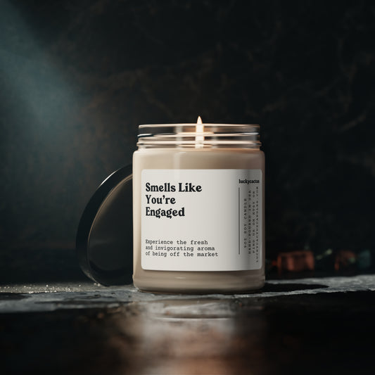 Smells Like You're Engaged 9oz Soy Candle