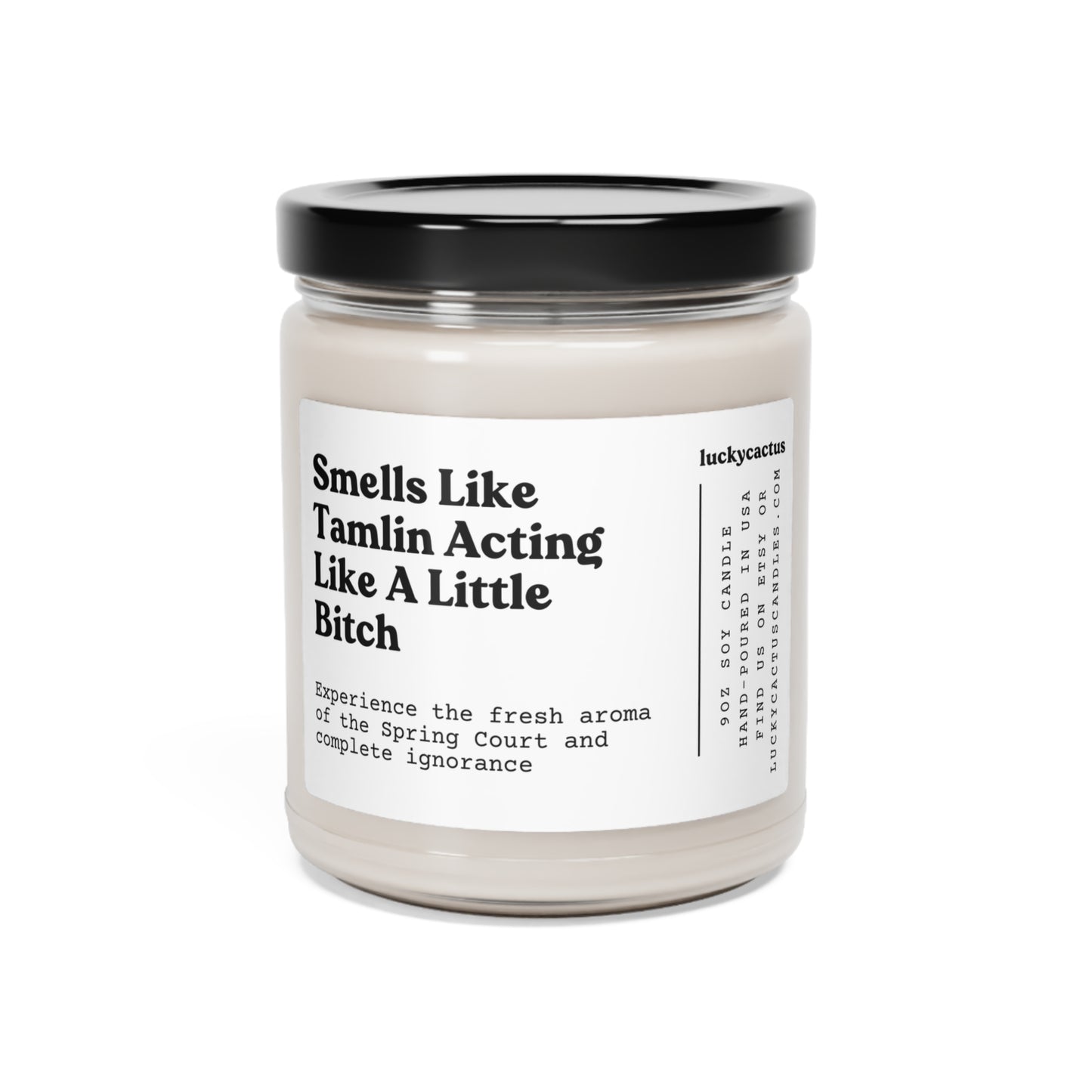 Tamlin's a Bitch 9oz Soy Candle