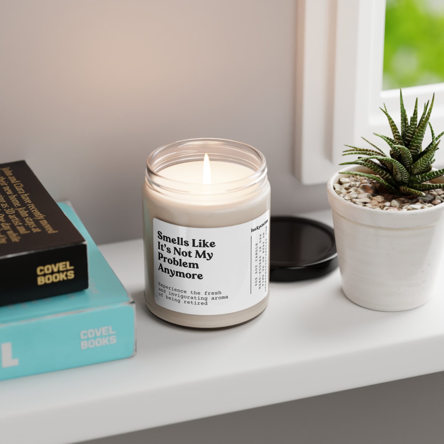 Smells Like It's Not My Problem Anymore 9oz Soy Candle