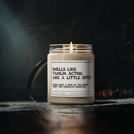 Tamlin's a Bitch 9oz Soy Candle