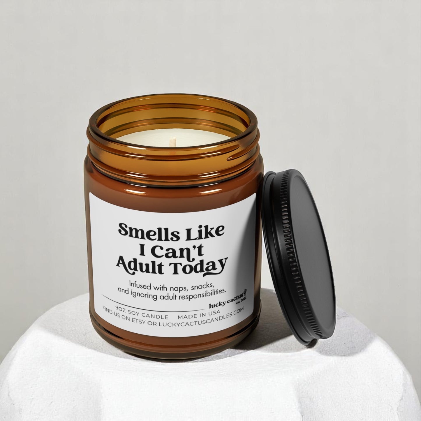 I Can't Adult Today Candle